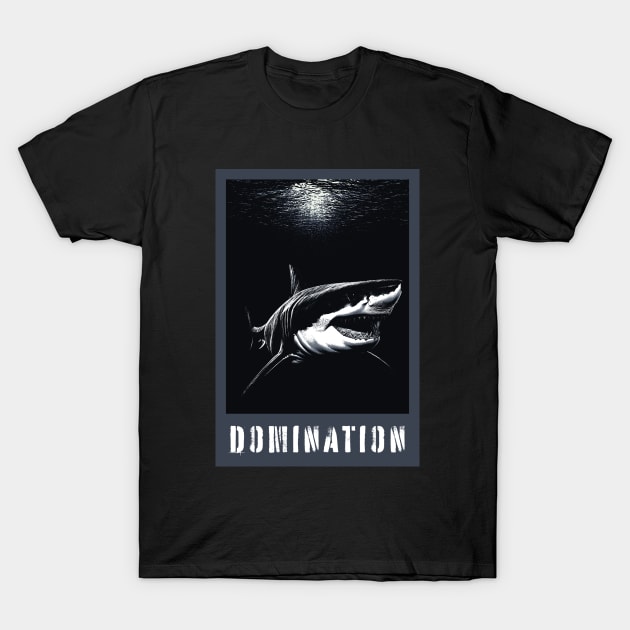 Great White Shark Domination T-Shirt by VoluteVisuals